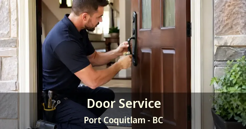 Door Service Port Coquitlam - BC
