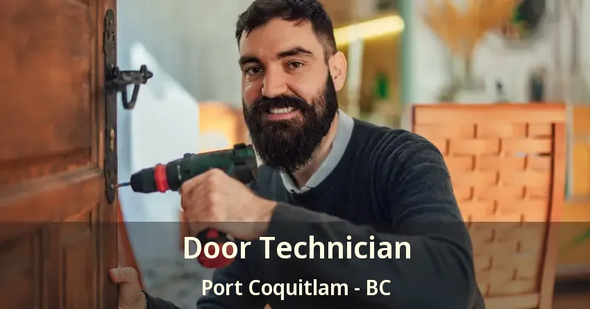 Door Technician Port Coquitlam - BC