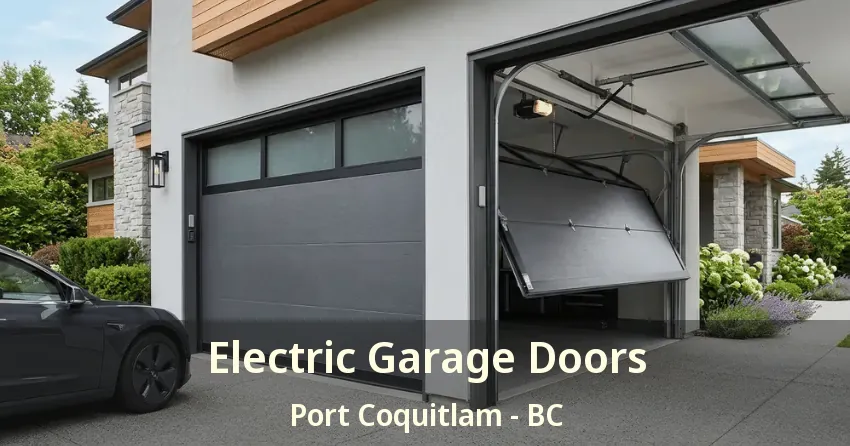Electric Garage Doors Port Coquitlam - BC Electric Garage Doors Port Coquitlam - BC