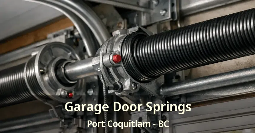 Garage Door Springs Port Coquitlam - BC