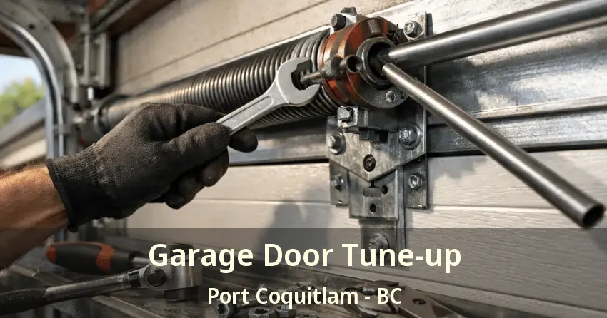 Garage Door Tune-up Port Coquitlam - BC