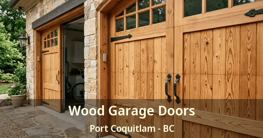 Wood Garage Doors Port Coquitlam - BC